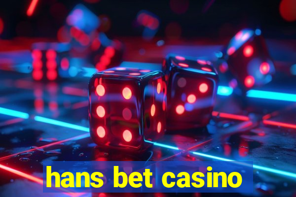 hans bet casino